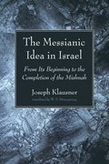Messianic Idea in Israel