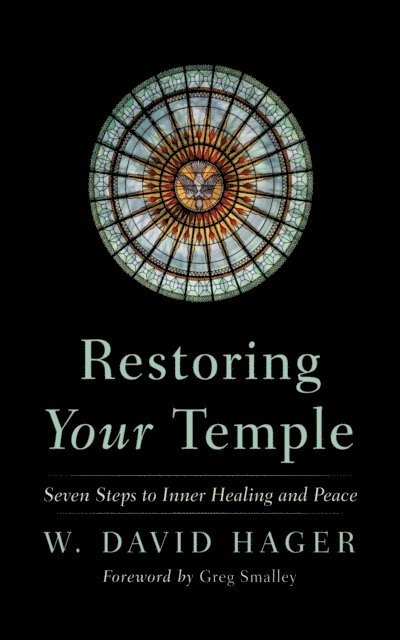 W. David Hager - Restoring Your Temple, E-bok