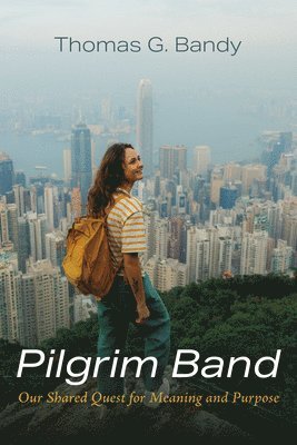 Thomas G Bandy - Pilgrim Band, Häftad