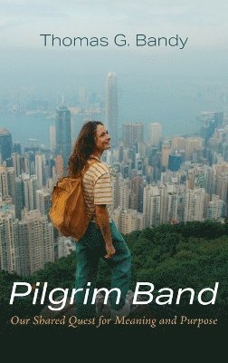Thomas G Bandy - Pilgrim Band, Inbunden