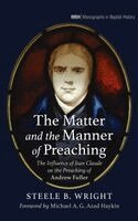 Steele B Wright - Matter and the Manner of Preaching, Inbunden. Tillgänglighet: Lägg i varukorg