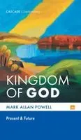 Mark Allan Powell - Kingdom of God, Inbunden. Tillgänglighet: Lägg i varukorg