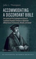 John L Thompson - Accommodating a Discordant Bible, Inbunden. Tillgänglighet: Lägg i varukorg