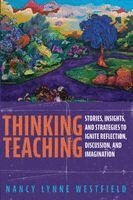 Nancy Lynne Westfield - Thinking Teaching, Häftad