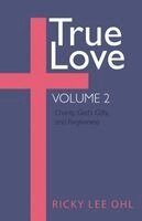 Ricky Lee Ohl - True Love, Volume 2, Häftad