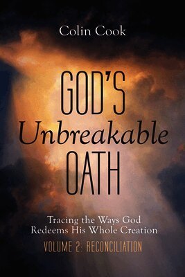 Colin Cook - God's Unbreakable Oath, Volume 2, Häftad