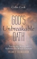 Colin Cook - God's Unbreakable Oath, Volume 2, Inbunden