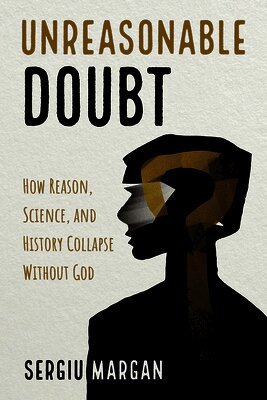Sergiu Margan - Unreasonable Doubt, Häftad