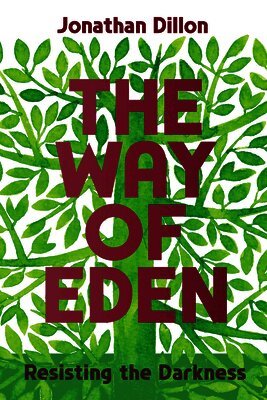 Jonathan Dillon - Way of Eden, Häftad