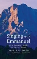Charles D Drew - Singing with Emmanuel, Inbunden. Tillgänglighet: Lägg i varukorg