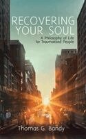 Thomas G Bandy - Recovering Your Soul, Inbunden. Tillgänglighet: Lägg i varukorg