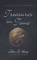 John S. Knox - Treasures in Time, Inbunden