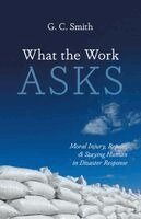 G C Smith - What the Work Asks, Häftad. Tillgänglighet: Lägg i varukorg