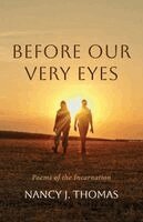 Nancy J Thomas - Before Our Very Eyes, Häftad