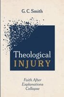 G C Smith - Theological Injury, Häftad