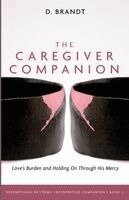 D Brandt - Caregiver Companion, Häftad. Tillgänglighet: Lägg i varukorg
