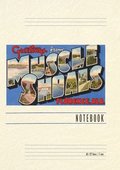 Vintage Lined Notebook Greetings from Muscle Shoals