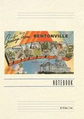 Vintage Lined Notebook Greetings from Bentonville