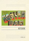 Vintage Lined Notebook Greetings from Hoover Dam