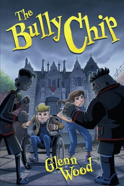 Glenn Wood - Bully Chip, E-bok
