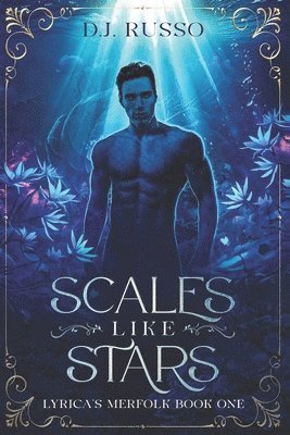 D J Russo, D. J. Russo, D.J. Russo - Scales Like Stars, Häftad