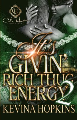 Kevina Hopkins - It's Givin' Rich Thug Energy 2, Häftad