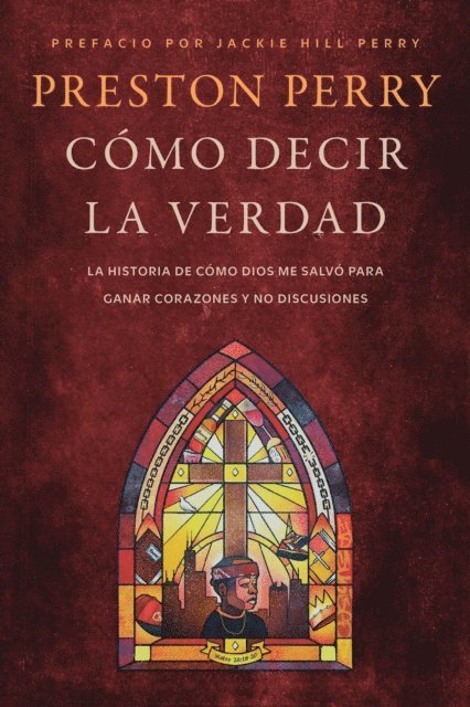 Preston Perry - Cómo decir la verdad, E-bok