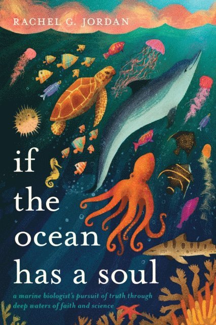Rachel G. Jordan - If the Ocean Has a Soul, E-bok