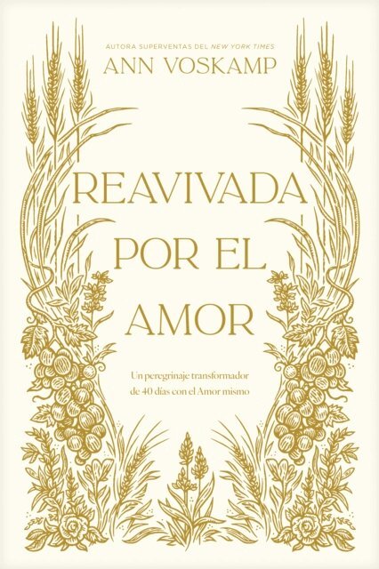 Ann Voskamp - Reavivada por el Amor, E-bok