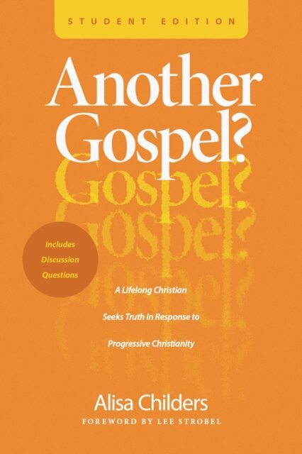 Alisa Childers - Another Gospel? Student Edition, E-bok