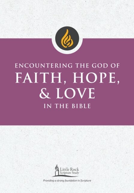 George M. Smiga - Encountering the God of Faith, Hope, and Love in the Bible, E-bok