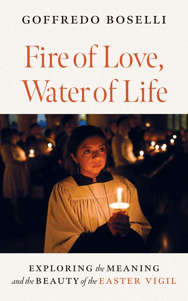 Goffredo Boselli - Fire of Love, Water of Life, Häftad