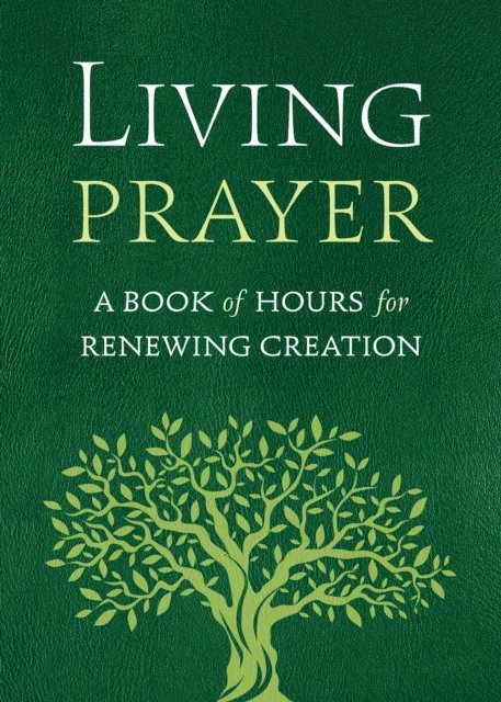 Gina Hens-Piazza, Lisa Fullam, Alison Mearns Benders - Living Prayer, E-bok
