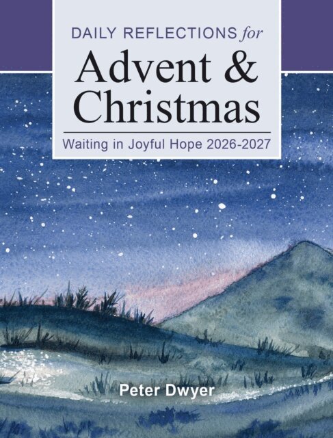 Peter Dwyer - Waiting in Joyful Hope 2026-2027, E-bok