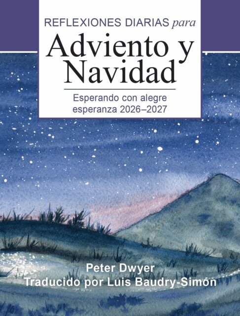 Peter Dwyer - Esperando con alegre esperanza 2026-2027, E-bok