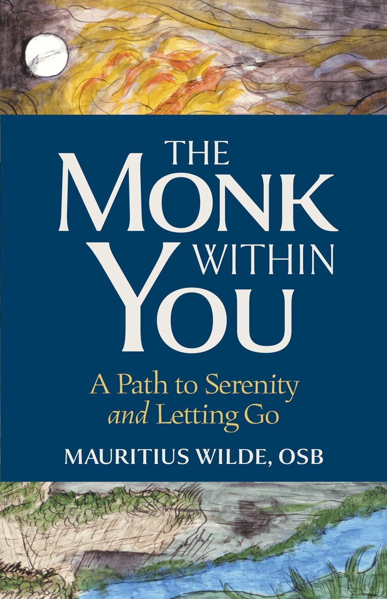 Mauritius Wilde - Monk Within You, Häftad
