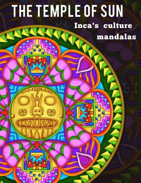Luis Mujica - Temple of Sun Sacred  Ancient Mandalas History, E-bok