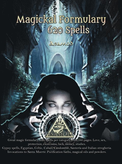 Asamod ka - Magickal Formulary- 620 Spells, E-bok