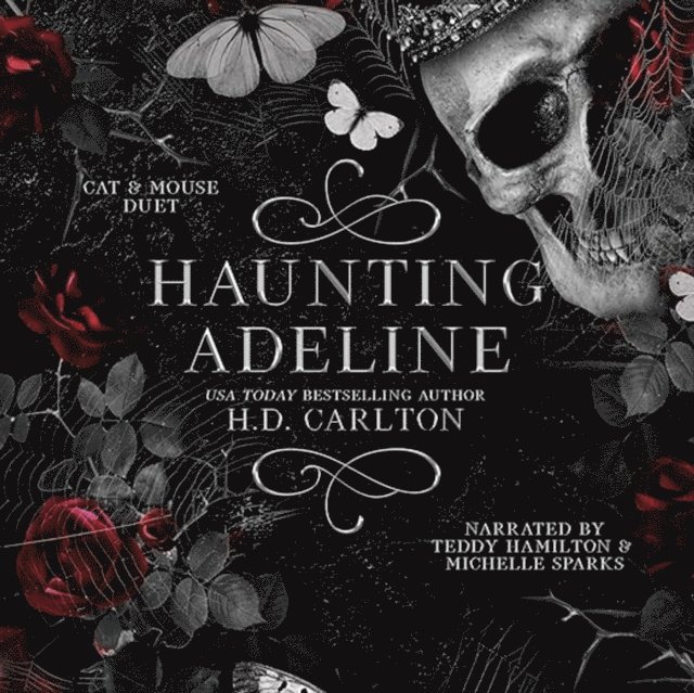 Carlton H. D. Carlton - Haunting Adeline, Ljudbok