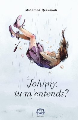 Mohamed Rezkallah - Johnny, tu m'entends ?, Häftad