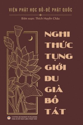 Nghi thức tụng giới Du-già Bồ Tát, Häftad