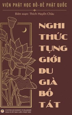 Nghi thức tụng giới Du-già Bồ Tát (bìa cứng), Inbunden