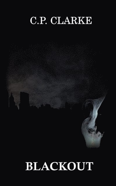 C. P. Clarke - Blackout, E-bok