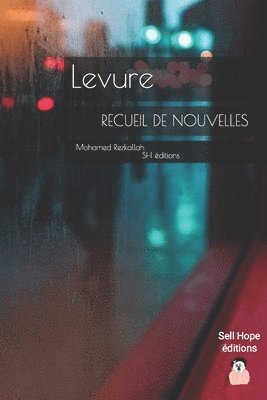 Mohamed Rezkallah - Levure, Häftad