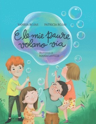 Patricia Rojas, Vanesa Rojas - E le mie paure volano via, Häftad