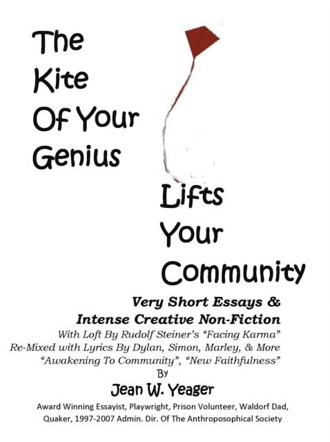 Jean W. Yeager - Kite of Your Genius Lifts Your Community, E-bok