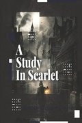 A Study In Scarlet