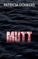 Patricia Donkers - Mutt, Häftad. Tillgänglighet: Lägg i varukorg