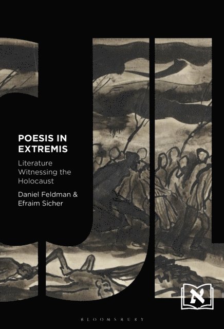Daniel Feldman, Efraim Sicher - Poesis in Extremis, E-bok