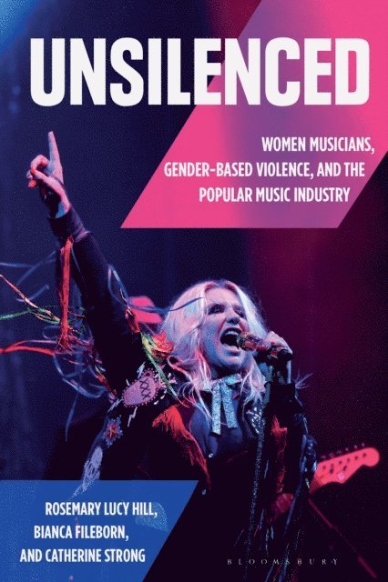 Rosemary Lucy Hill, Bianca Fileborn, Catherine Strong - Unsilenced, E-bok